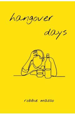 hangover days - Robbie Masso