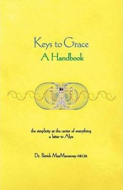 Keys to Grace - Patrick Macmanaway - Imagine 1