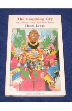 Laughing Cry - Henri Lopes