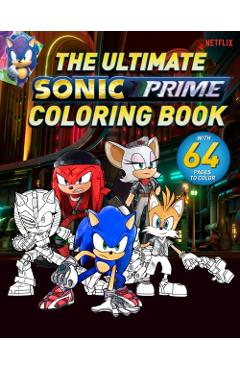 The Ultimate Sonic Prime Coloring Book - Patrick Spaziante