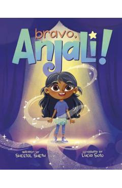 Bravo, Anjali! - Sheetal Sheth