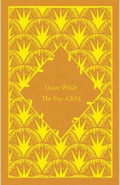The Star-Child - Oscar Wilde