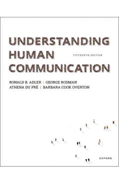 Understanding Human Communication - Ronald B. Adler