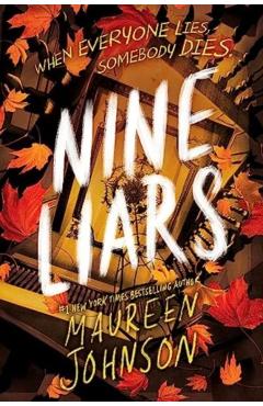 Nine Liars - Maureen Johnson