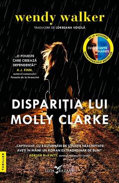 Disparitia lui Molly Clarke - Wendy Walker - LEDA
