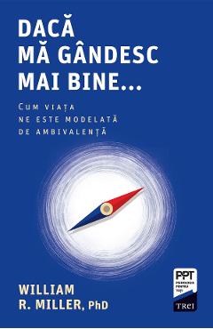 eBook Daca ma gandesc mai bine... - William R. Miller