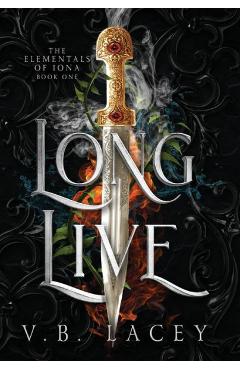 Long Live - V. B. Lacey