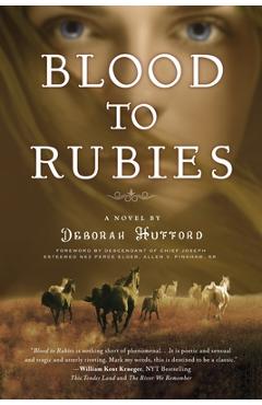 Blood to Rubies - Deborah Hufford