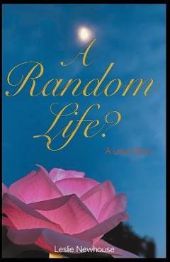 A Random Life? - Leslie Newhouse - Imagine 1