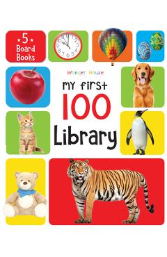 My First 100 Library: Boxset of 5 Early Learning Board Books - Wonder House Books