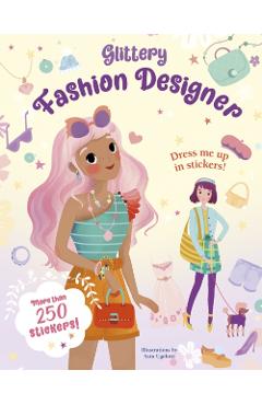 Glittery Fashion Designer Sticker Book - Sara Ugolotti