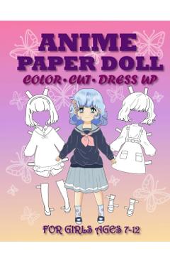 Anime Paper Doll for Girls Ages 7-12