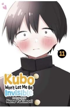 Kubo Won't Let Me Be Invisible, Vol. 11