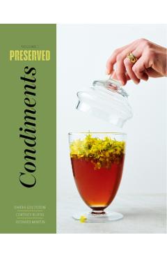 Preserved: Condiments - Darra Goldstein