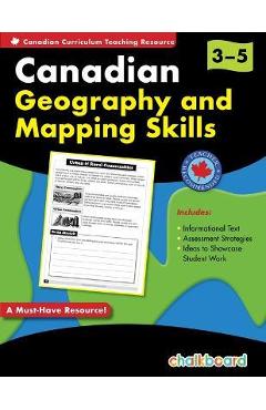 Canadian Geography And Mapping Skills Grades 3-5 - Demetra Turnbull