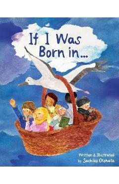If I Was Born in... - Sachiko Otohata