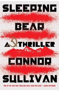 Sleeping Bear: A Thriller - Connor Sullivan