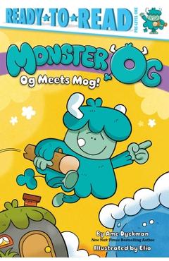 Og Meets Mog: Ready-To-Read Pre-Level 1 - Ame Dyckman