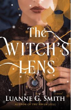 The Witch\'s Lens - Luanne G. Smith