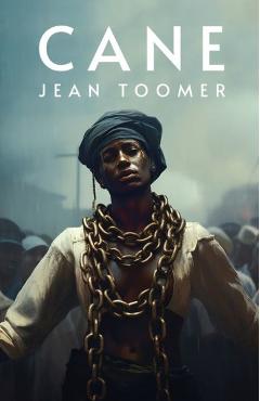 Cane: Jean Toomer - Jean Toomer