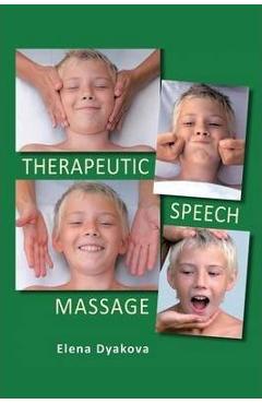 Therapeutic Speech Massage - Elena Dyakova