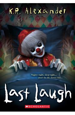 Last Laugh - K. R. Alexander