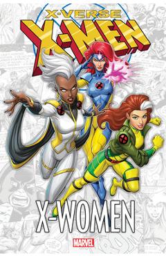 X-Men: X-Verse - X-Women - Joshua Hale