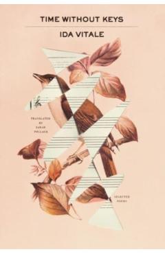 Time Without Keys: Selected Poems - Ida Vitale - Imagine 1