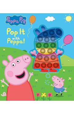 Peppa Pig: Pop It with Peppa!: Book with Pop It - Meredith Rusu