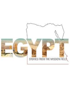 Egypt - Stories from the mission field - St Shenouda Press