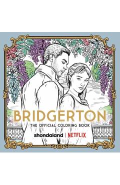 Bridgerton: The Official Coloring Book - Netflix