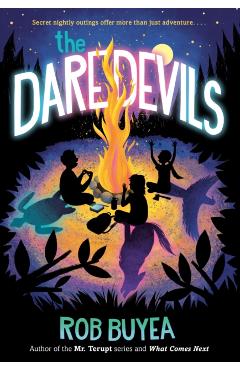 The Daredevils - Rob Buyea