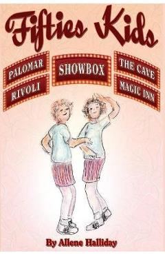 Fifties Kids - Allene Halliday