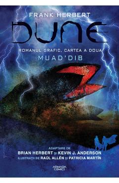 Dune. Romanul grafic. Cartea 2: Muad’dib – Frank Herbert (Roman imagine 2022