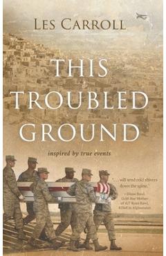 This Troubled Ground - Les Carroll