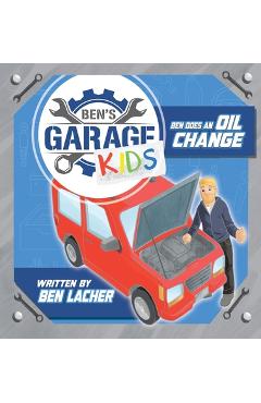 Ben\'s Garage Kids - Ben Lacher