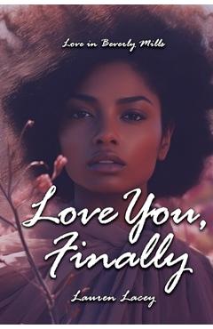 Love you, finally - lauren lacey