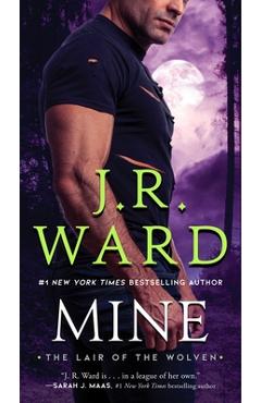Mine - J. R. Ward