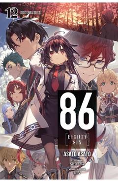 86--Eighty-Six, Vol. 12 (Light Novel) - Asato Asato