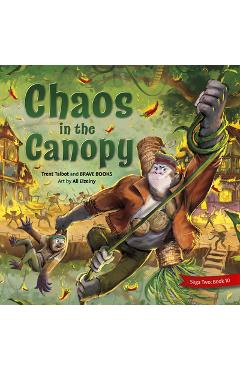 Chaos in the Canopy - Trent Talbot
