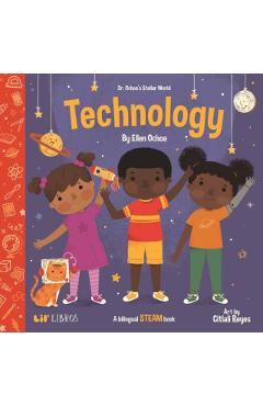 Dr. Ochoa\'s Stellar World: Technology - Ellen Ochoa