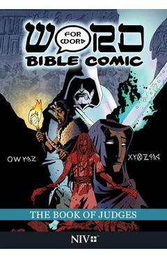 The Book of Judges: Word for Word Bible Comic: NIV Translation - Simon Amadeus Pillario
