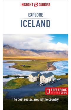Insight Guides Explore Iceland (Travel Guide with Free Ebook) - Insight Guides
