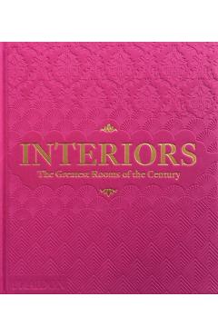 Interiors: The Greatest Rooms of the Century (Pink Edition) - Phaidon Press