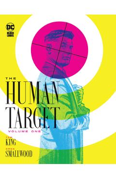 The Human Target Book One - Tom King