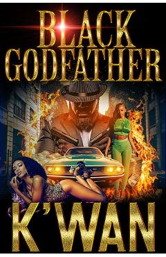 Black Godfather: The Black Death - K'wan