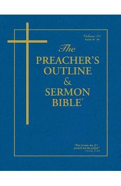 The Preacher's Outline & Sermon Bible - Vol. 24: Isaiah (36-66): King James Version - Leadership Ministries Worldwide