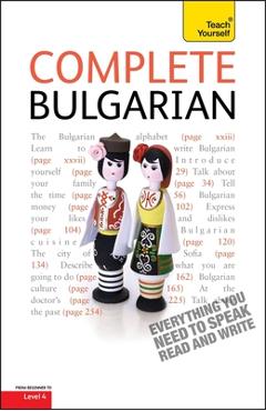 Complete Bulgarian Beginner to Intermediate Course: Learn to Read, Write, Speak and Understand a New Language - Michael Holman