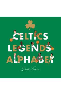 Celtics Legends Alphabet - Beck Feiner