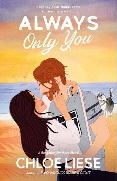 Always Only You - Chloe Liese